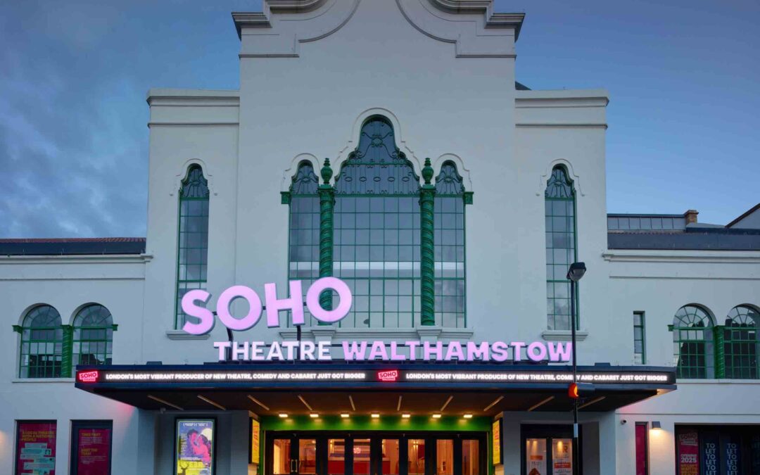 Soho Theatre Walthamstow